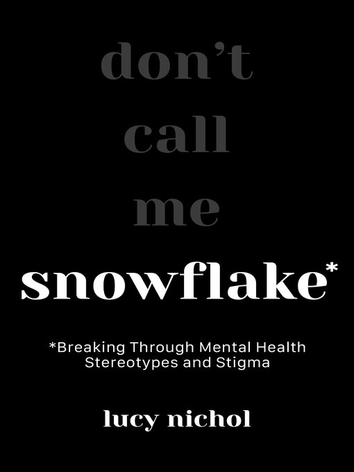 Title details for Snowflake by Lucy Nichol - Available
